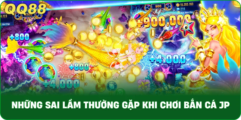 nhung-sai-lam-thuong-gap-khi-choi-ban-ca-jp